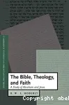 The Bible, Theology, and Faith