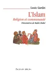 L'islam Religion et Communaut