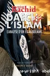 Daech et l'Islam, l'analyse d'un ex-musulman