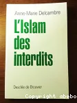 L'Islam des interdits