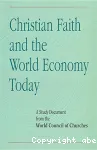 Christian Faith and the World Economy Today