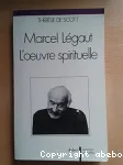 Marcel Lgaut : l'oeuvre spirituelle