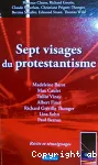 Sept visages du protestantisme