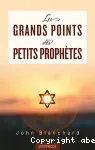 Les grands points des petits prophtes