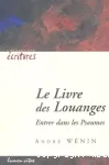 Le livre des louanges : entrer dans les Psaumes