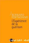 L'exprience de la gurison