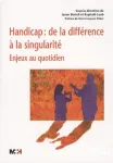 Handicap, de la diffrence  la singularit