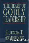 The Heart of Godly Leadership