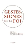 Gestes et signes de la foi