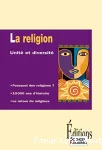 La religion : uniti et diversit