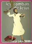 Les combats de Jsus (La Bible, album n 4)