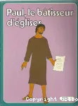 Paul, le btisseur d'glises (La Bible, album n 9)