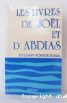 Les livres de Jol et d'Abdias