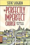 The Perfectly Imperfect Church