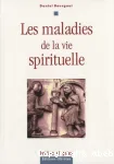 Les maladies de la vie spirituelle