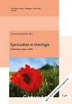 Spiritualit et thologie