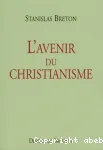 L'avenir du christianisme