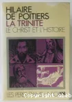 La Trinit. Vol. III: Le Christ et l'histoire