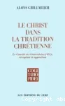 Le Christ dans la tradition chrtienne. Tome II/1