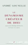 Le dynamisme crateur de Dieu