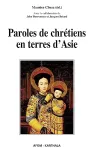 Paroles de chrtiens en terre d'Asie