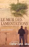 Le mur des lamentations