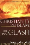 Christianity and Islam: the Final Clash