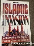 The Islamic Invasion