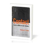 Contact entre la Bible et mon histoire