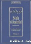 Sahh al-Boukhr. tome 3: du hadth 3489 au 5062