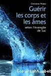 Gurir les corps et les mes