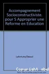 Accompagnement socioconstructiviste