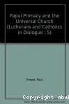 Papal Primacy and the Universal Church