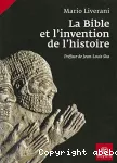 La Bible et l'invention de l'histoire