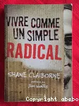 Vivre comme un simple radical