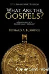 What Are the Gospels ?