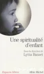 Une spiritualit d'enfant