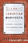 A New Christian Manifesto