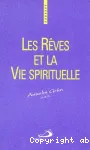 Les rves et la vie spirituelle