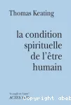 La condition spirituelle de l'tre humain