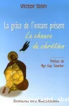 La grce de l'instant prsent