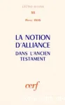 La notion d'alliance dans l'Ancien Testament