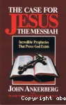 The Case for Jesus the Messiah