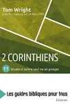 2 Corinthiens : 11 tudes  suivre seul ou en groupe