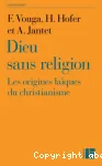 Dieu sans religion