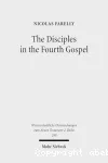 The Disciples in the Fourth Gospel