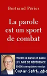 La parole est un sport de combat