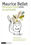 Minuscule trait acide de spiritualit