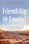 Friendship or Enmity ?