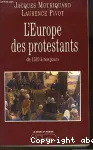 L'Europe des protestants